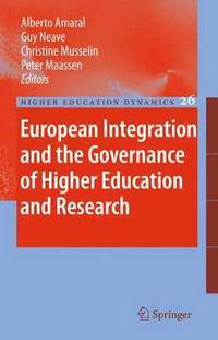 European Integration and the Governance of Higher Education and Research (inbunden)