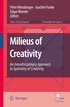 Milieus of Creativity