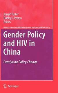 Gender Policy and HIV in China (inbunden)