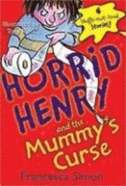 Horrid Henry and the Mummy's Curse (hftad)