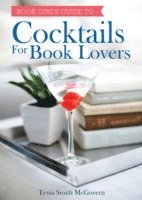 Cocktails for Book Lovers (inbunden)