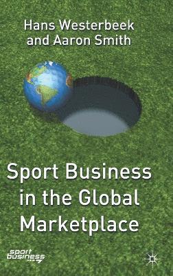 Sport Business in the Global Marketplace (inbunden)