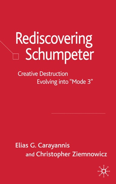 Rediscovering Schumpeter (häftad)