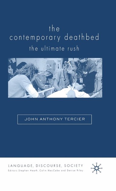 The Contemporary Deathbed (hftad)