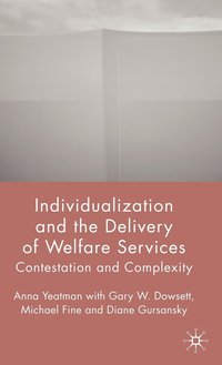 Individualization and the Delivery of Welfare Services (inbunden)