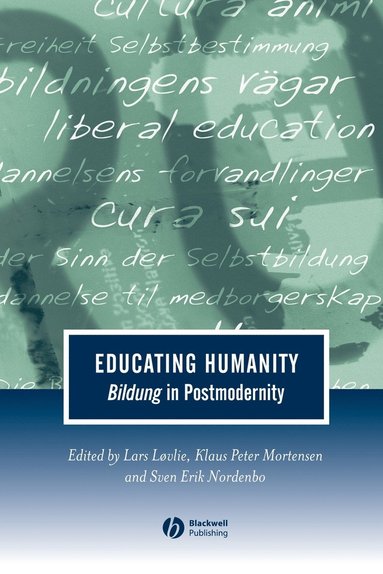 Educating Humanity (inbunden)