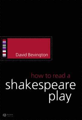 How to Read a Shakespeare Play (hftad)