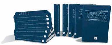 International Encyclopedia of Communication, 12 Volume Set
