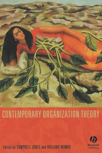 Contemporary Organization Theory (hftad)