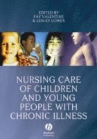 Nursing Care of Children and Young People with Chronic Illness (hftad)