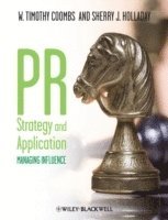 PR Strategy and Application (häftad)