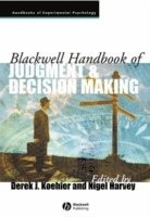 Blackwell Handbook of Judgment and Decision Making (hftad)