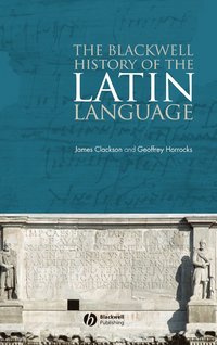 The Blackwell History of the Latin Language (inbunden)