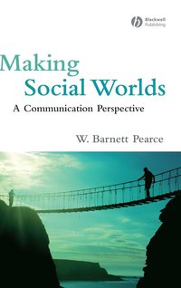 Making Social Worlds (inbunden)