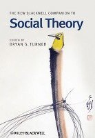 The New Blackwell Companion to Social Theory (inbunden)