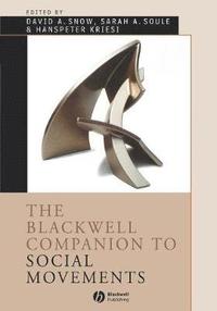 The Blackwell Companion to Social Movements (hftad)