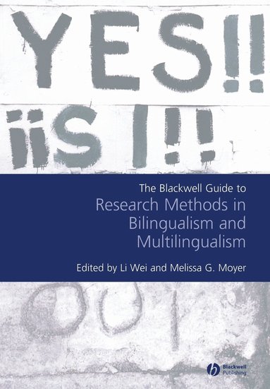 The Blackwell Guide to Research Methods in Bilingualism and Multilingualism (hftad)