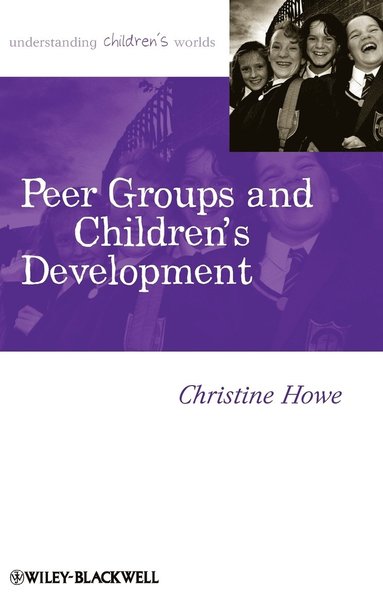 Peer Groups and Children's Development (h�ftad)