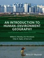 An Introduction to Human-Environment Geography (hftad)