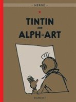 Tintin and Alph-Art (inbunden)