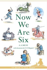 Now We Are Six (e-bok)