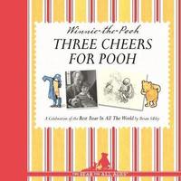Three Cheers For Pooh (inbunden)