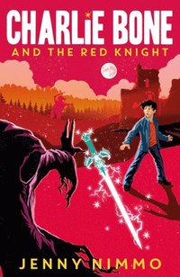 Charlie Bone and the Red Knight (hftad)