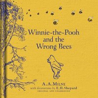 Winnie-the-Pooh: Winnie-the-Pooh and the Wrong Bees (inbunden)