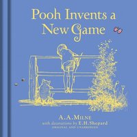 Winnie-the-Pooh: Pooh Invents a New Game (inbunden)