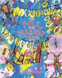 The Folk of the Faraway Tree Gift Edition (inbunden)