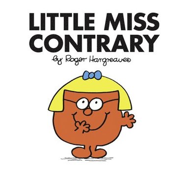 Little Miss Contrary (häftad)
