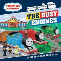Thomas &; Friends Busy Engines Lift-the-Flap Book (kartonnage)