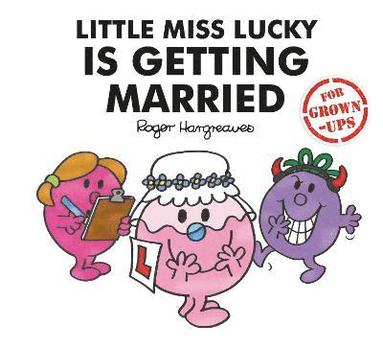 Little Miss Lucky is Getting Married (inbunden)