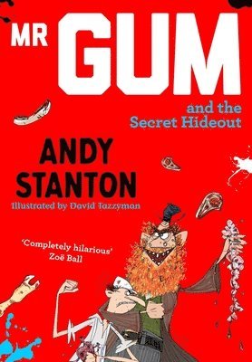 Mr Gum and the Secret Hideout (hftad)