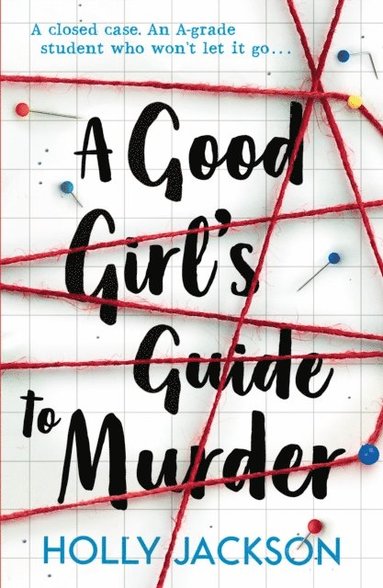 Good Girl's Guide to Murder (inbunden)