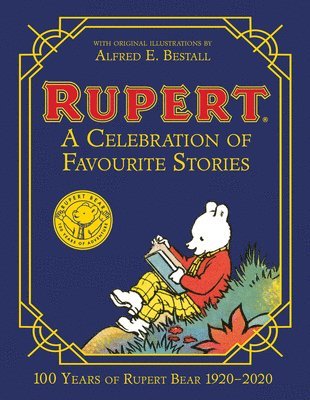 Rupert Bear: A Celebration of Favourite Stories (hftad)