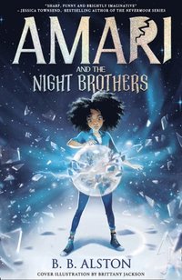 Amari and the Night Brothers (e-bok)