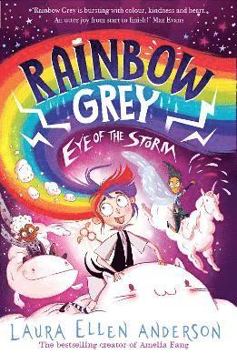 Rainbow Grey: Eye of the Storm (hftad)