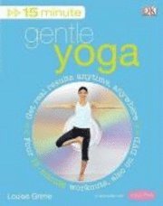 15 Minute Gentle Yoga Also On Dvd Louise Grime Haftad Bokus