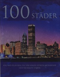 100 Städer (inbunden)