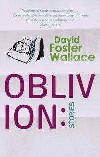 Oblivion: Stories (e-bok)