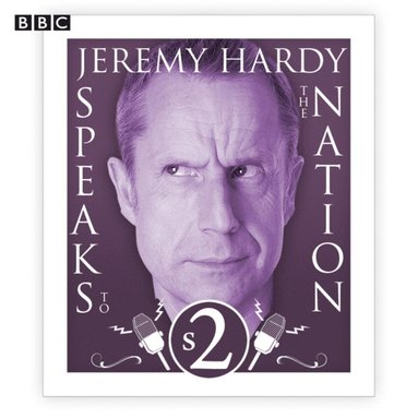 Jeremy Hardy Speaks To The Nation  The Complete Series 2 (ljudbok)
