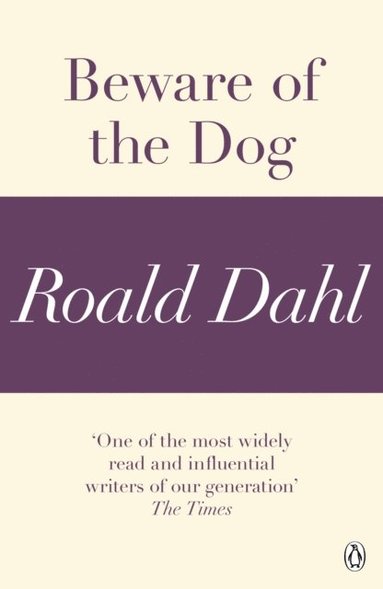 Beware of the Dog (A Roald Dahl Short Story) (häftad)