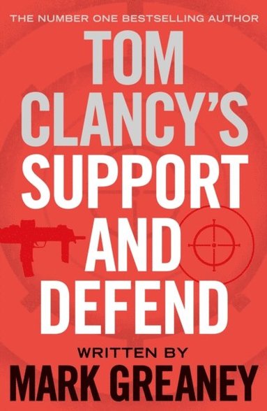 Tom Clancy's Support and Defend (e-bok)