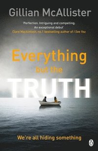 Everything but the Truth (hftad)