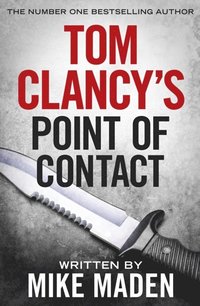 Tom Clancy's Point of Contact (e-bok)