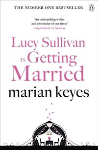Lucy Sullivan is Getting Married (e-bok)
