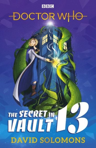Doctor Who: The Secret in Vault 13 (e-bok)