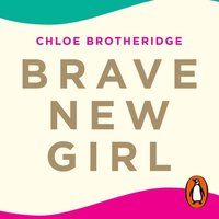 Brave New Girl (ljudbok)