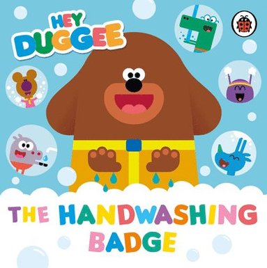 Hey Duggee: The Handwashing Badge (kartonnage)